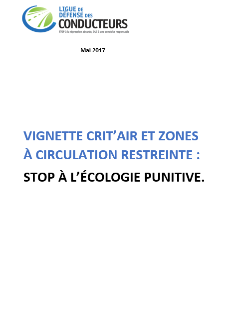 Vignette Crit'air et Zones à Circulation Restreintes : stop à l'écologie punitive